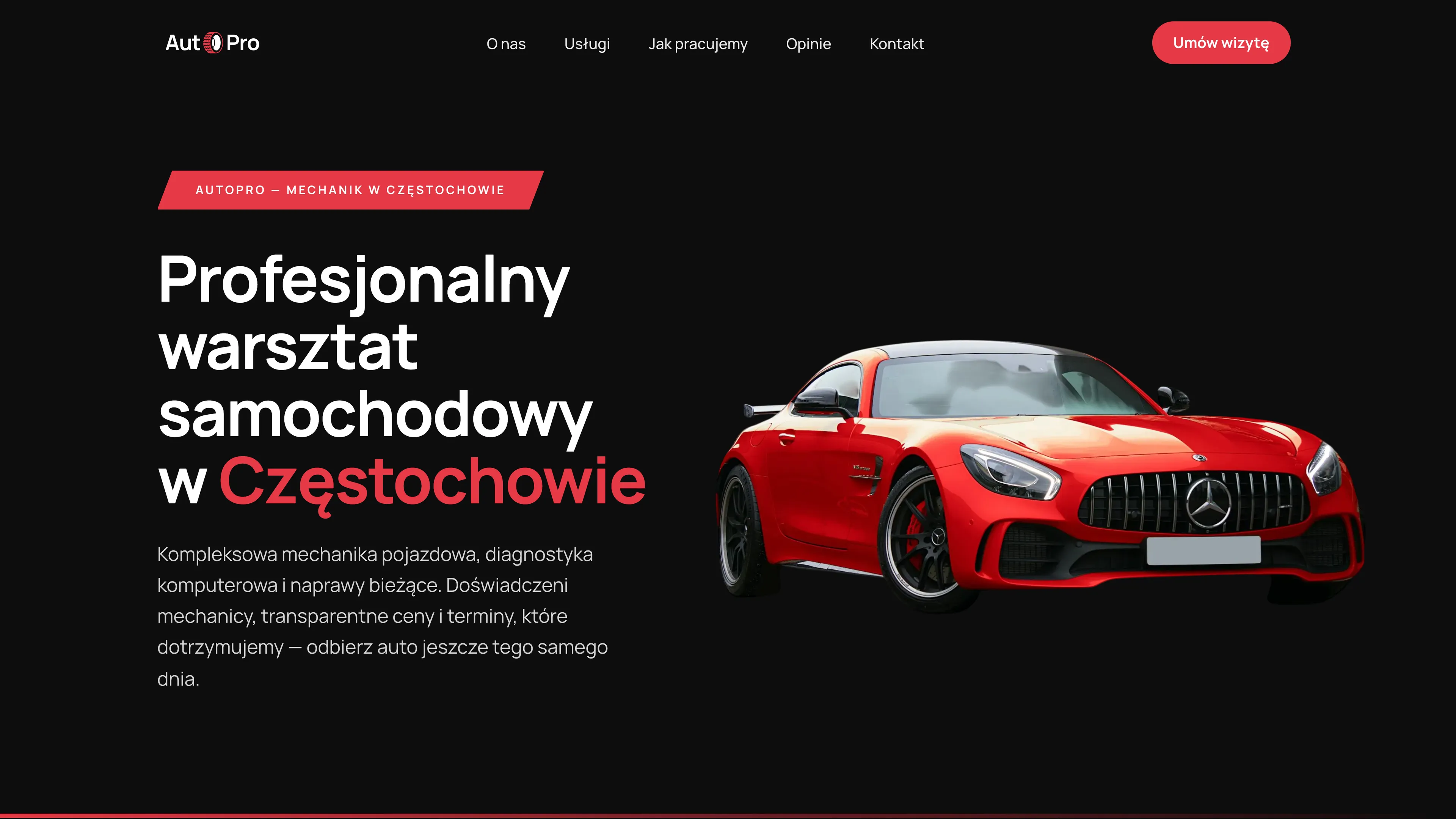 Strona internetowa warsztatu samochodowego AutoPro Częstochowa – ciemny motyw z czerwonymi akcentami CTA i sekcją umawiania wizyt